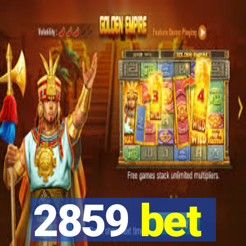 2859 bet